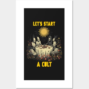 Let’s start a cult Posters and Art